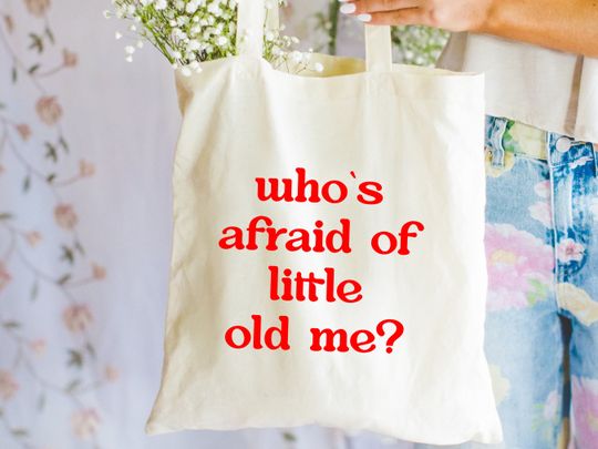 Whos Afraid of Little Old Me Tote Bag Taylorr Swifts Lyrics ttpd