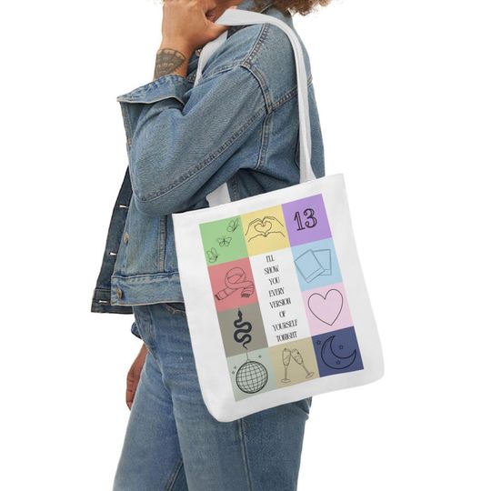 Discover Ill Show You Every Version Of Yourself Tonight Eras Canvas Tote Bag