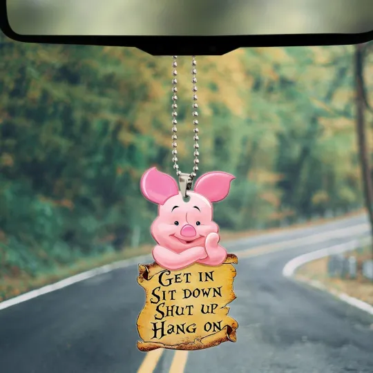 Discover Piglet Get in Sit Down Shut Up Hold On Ornament, Gift for Piglet Lovers