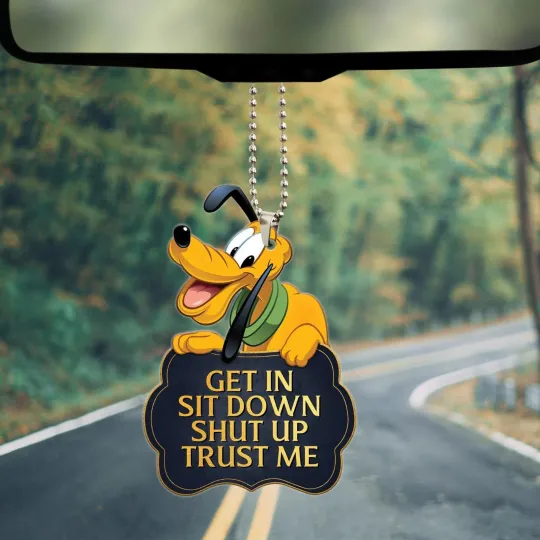 Discover Pluto Dog Get in Sit Down Shut Up Hold On Ornament, Gift for Pluto Dog Lovers