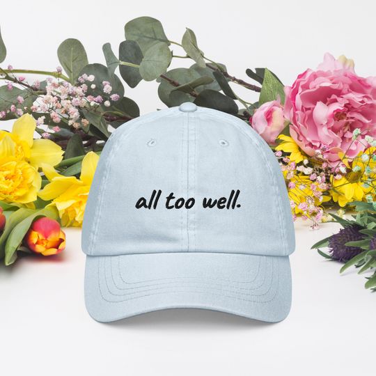 All Too Well Dad Hat | Taylorr Swifts Inspired Embroidered All Too Well Hat