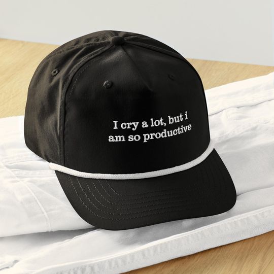 Discover I Cry A Lot But I Am So Productive Golf Rope Dad Hat | Embroidered Hat | Motivational & Fun Hat for Productive Days | Unique Gift