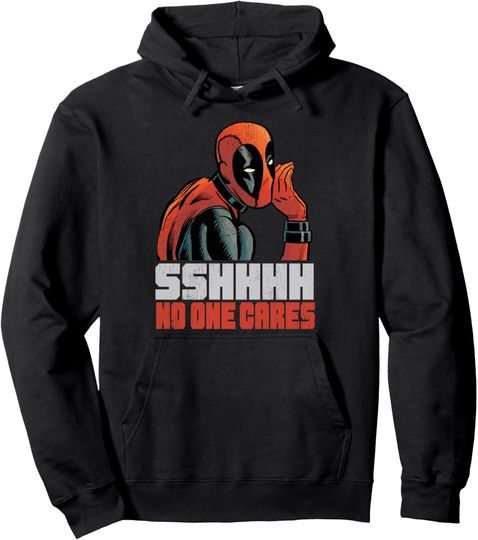 Marvel Deadpool SHHH No One Cares Whisper Hoodie Pullover Hoodie, Gift For Fan