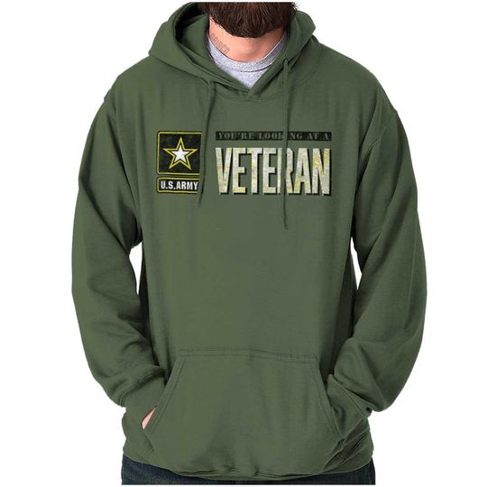Discover US Army Star Logo Youre Looking At A Veteran Hoodie Hooded Sweatshirt Men Women