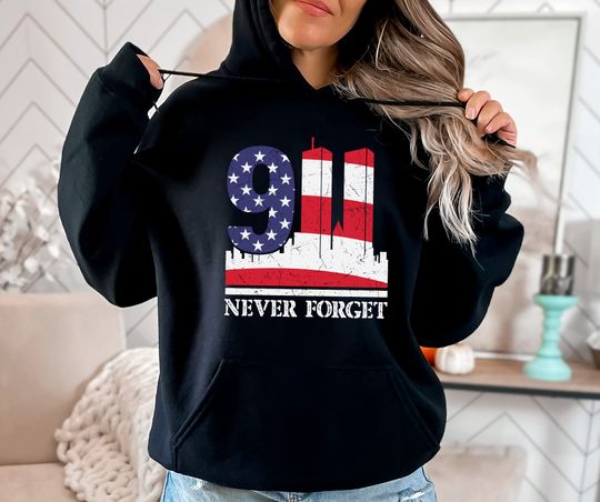 Discover 911 Never Forget Hoodie, America Hoodie, Merica Hoodie, USA Hoodie, America Flag Hoodie, Patriotic Hoodie, Dispatcher Hoodie, American