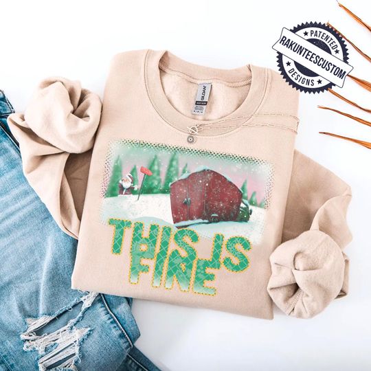 Discover This Is Fine Santa Truck Stuck in Snow Sweatshirt, Hilarious Holiday Chaos Shirt