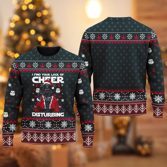 Discover I Find Your Lack Of Cheer Disturbing Christmas Ugly Sweater, Star Wars Xmas Sweatshirt, Darth Vader Ugly Sweater, Disney Christmas Gift