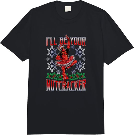 Discover Marvel Deadpool Christmas I'll Be Your Nutcracker Comfort Colors Adult Heavyweight T-shirt
