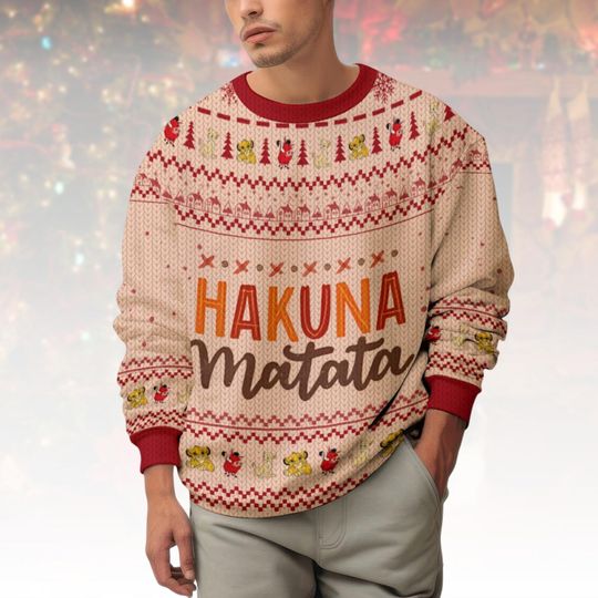 Discover Hakuna Matata Ugly Christmas Sweater, Lion King Xmas Sweater, Disney Ugly Sweater, Holiday Sweater, Christmas Gift