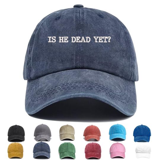 Discover Is he dead yet Embroidered hats