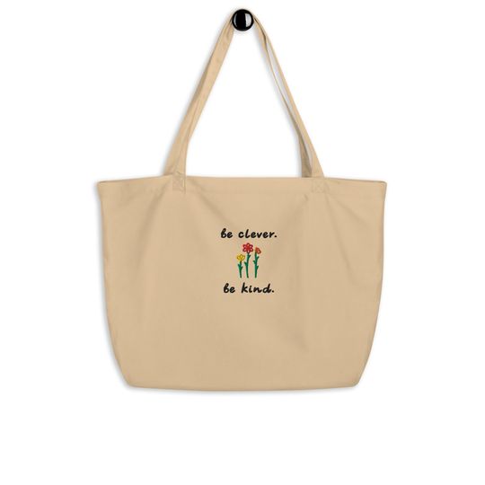 Discover Be Clever. Be Kind. Large tote bag