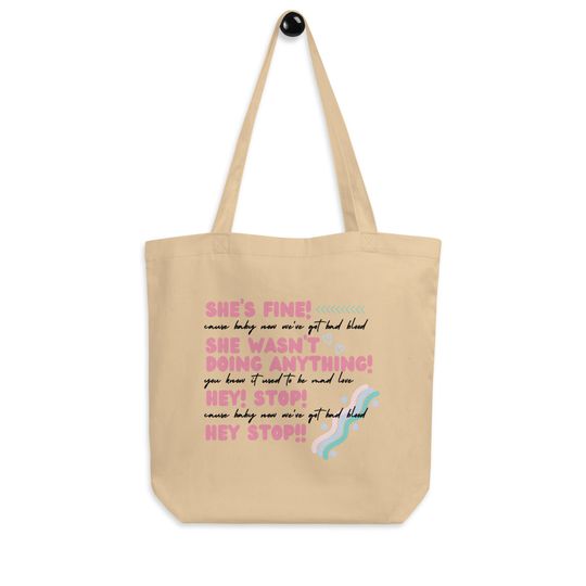 Discover Bad Blood "She's Fine" Taylor Yelling At Security During Show Era Tour Quote Tote Bag