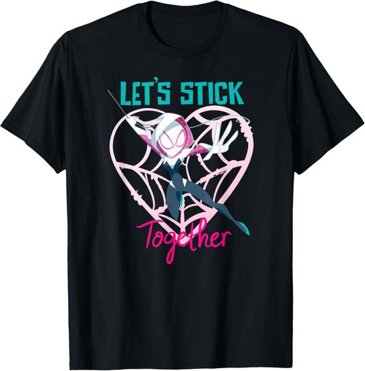Marvel Spider-Gwen Valentine’s Day Love Let’s Stick Together T-Shirt, Gift For Fans