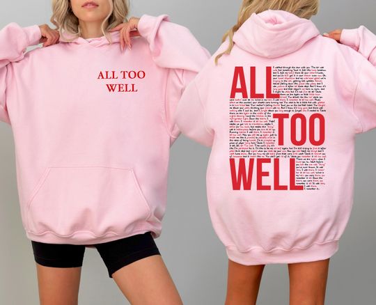 Discover All Too Well Sweatshirt, All Too Well Hoodie, All Too Well Shirt, Trendy Hoodies