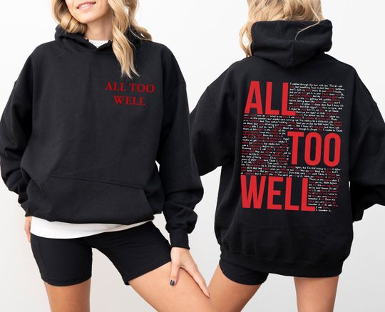 Discover All Too Well Sweatshirt or Hoodie: Trendy Lyrics