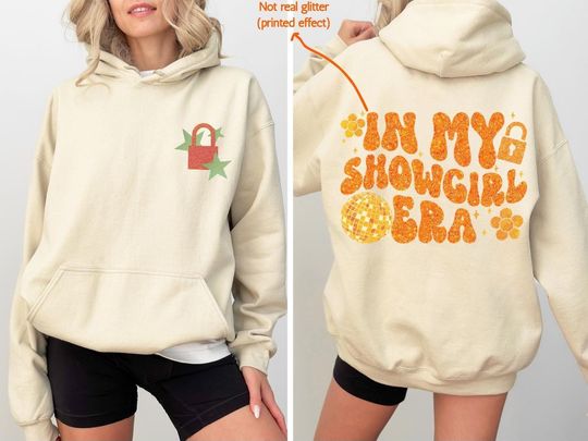 Discover Showgirl Era Graphic Hoodie, Showgirl Life Sweatshirt for Fan, In My Showgirl Era Sweatshirt for Concert, The Life of A Showgirl Hoodie