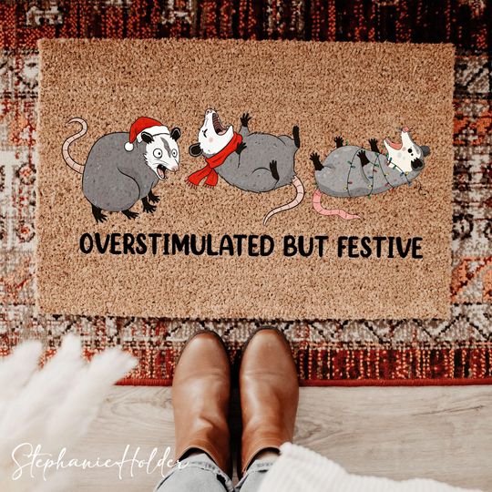 Overstimulated But Festive Doormat, Funny Christmas Possum Rug, Holiday Humor Welcome Mat