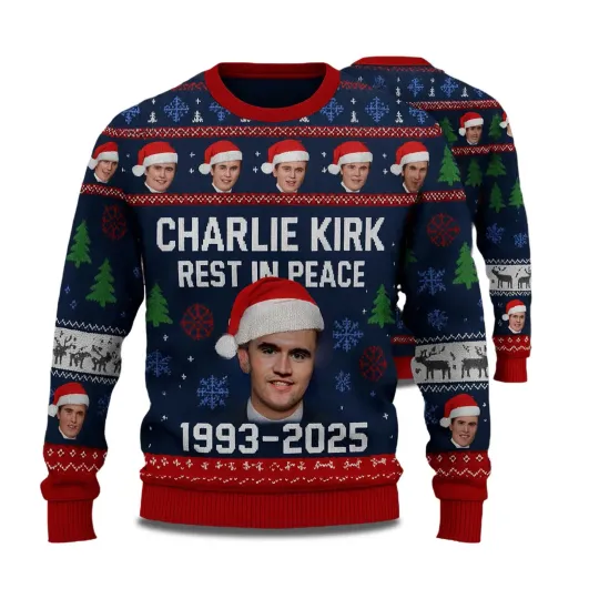 Charlie Kirk Rest In Peace 1993-2025 Ugly Christmas Sweater