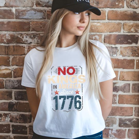 Discover No Kings Since 1776 Shirt, No Kings In America Shirt, No Kings In America Sweatshirt, No Kings In America Outfit,
