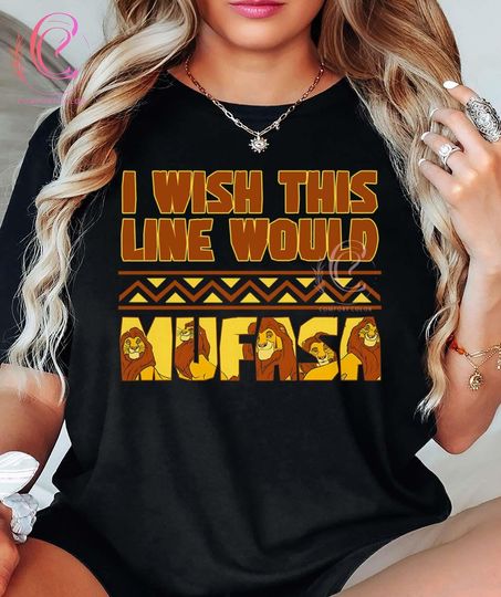 Discover Retro Mufasa I Wish This Line Shirt, Disney The Lion King Shirts, Animal Kingdom Shirt, Disneyland Family Trip Shirt, Safari Mode Shirts