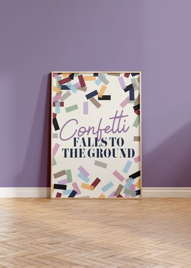 Discover Long Live Confetti - Taylorr Swifts Digital Download Poster