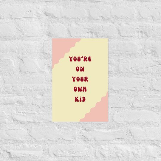 Discover Poster: Taylor inspired you're on your own kid yellow lyrics poster Midnights taylor version