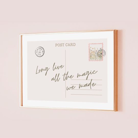 Discover Long Live The Magic We Made Taylor Poster Postcard Lyric Print Quote Aesthetic Subtle Office Decor Home Room Wall Art Digital Printable