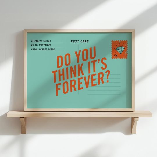 Discover Elizabeth Taylor Postcard Print, ShowGirl Art, Swift Retro Pop Art Postcard Wall Print  Do You Think Its Forever?  Bold Typography Art