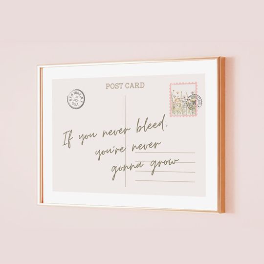 Discover If You Never Bleed You're Never Gonna Grow Taylor Poster Postcard Lyric Print Office Decor Quote Home Room Wall Art Cute Digital Printable