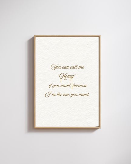 You Can Call Me Honey Quote Print | Romantic Minimalist Wall Art | Typography Printable | Neutral Bedroom Decor | Taylorr Swifts Lyric