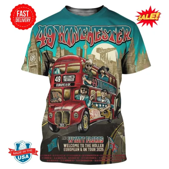 Discover 49 Winchester Welcome To The Holler European And UK Tour 2025 3D Shirt