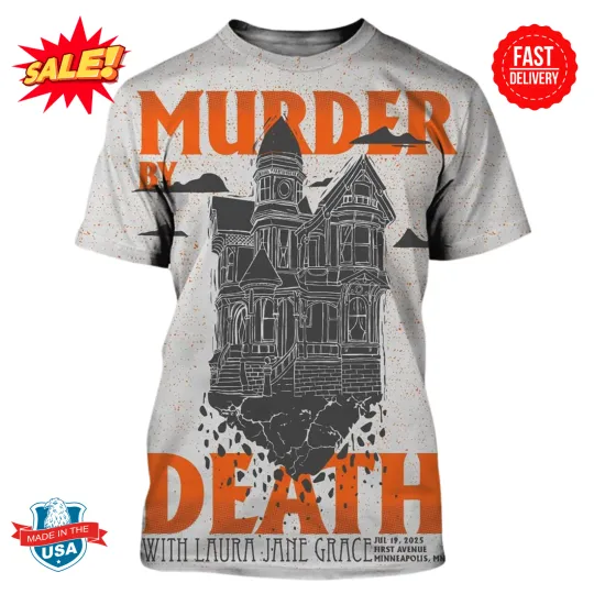 Murder By Death With Laura Jane Grace Minneapolis Minnesota On July 19 3D T Shirt