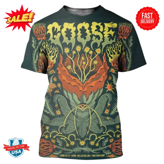 Discover Goose St Louis Missouri 2025 Concert At The Factory On June 10-11 2025 3D T Shirt
