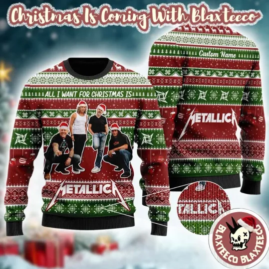 Discover MMetallica Band Members Holiday All I Want For Christmas Is Met Ugly Sweater
