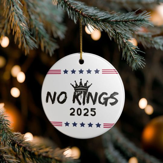 Discover No Kings Holiday Ornament, Political Democratic Gift, Gift for Liberal Democrat