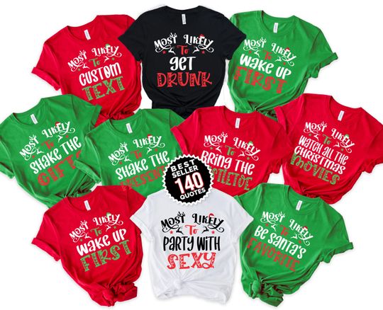 Discover Most Likely to Personalized Christmas Party T-Shirt: Funny Group Matching Xmas Tee
