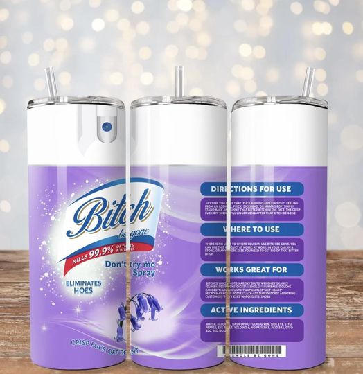 Discover Bitch Be Gone Tumbler, Lysol Spray Tumbler, Funny Sassy Tumbler, Sarcastic Cup, Attitude Tumbler, Anti-Drama Tumbler, Girly Humor Tumbler