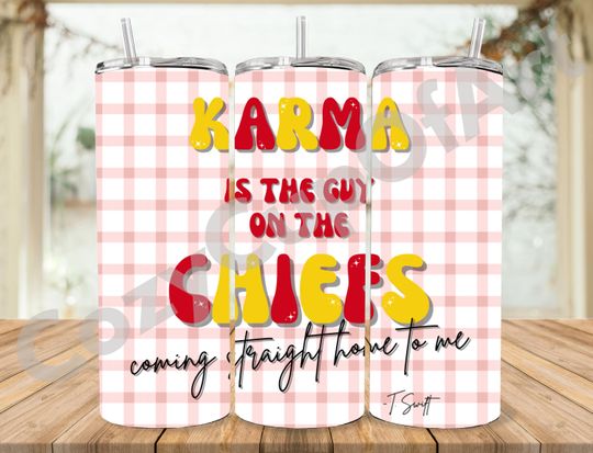 Discover Chiefs 20oz Skinny Tumbler Wrap png KC Chiefs, Karma is the Guy on the Chiefs, KC Tumbler Wrap png, Sublimation Tumbler png Digital Download