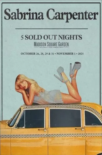 Discover New York Sabrina Carpenter Oct 26 - Nov 01, 2025 Madison Square Garden Poster