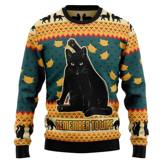 Remember to Wipe Funny Black Cat Ugly Christmas Sweater  Hilarious and Unique Holiday Sweater