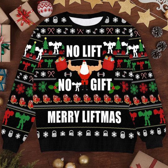 Discover No Lift No Gift Ugly Christmas Sweater - Merry Liftmas Fitness Holiday