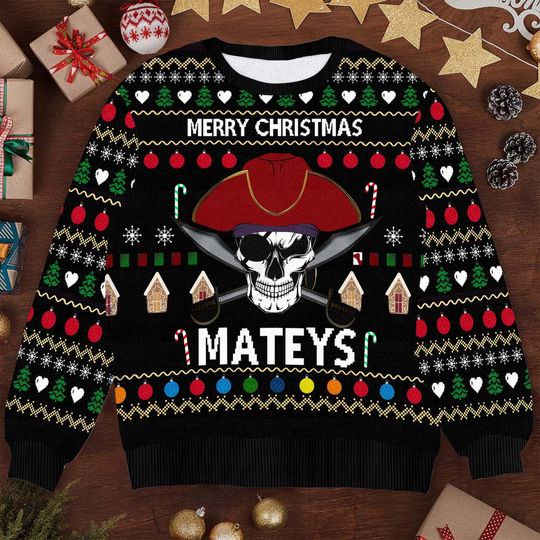 Funny Pirate Christmas Sweater - Merry Christmas Mateys Ugly Xmas Sweater