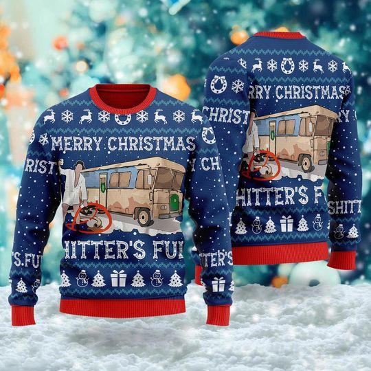 Discover Merry Christmas Sh*tters Full Quotes Sweater, Funny Movie Ugly Christmas Sweater, Xmas Sweatshirt, Christmas Gift For Men Women Kid