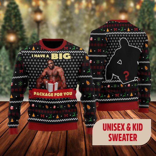 Discover Big Package Ugly Christmas Sweater, I Have Big Package For You Xmas Sweatshirt, Christmas Gift For Men Women Kid, Funny Sweater