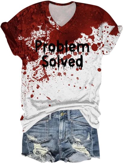Discover Problem Solved Bloody Shirt Women Halloween Shirts for Women Funny Blood Horror Short Sleeve Tops Graphic Tee