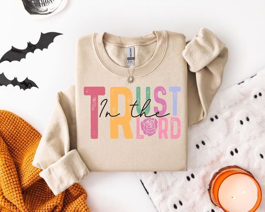Discover Inspirational Trust in the Lord Sweatshirt for Faithful Hearts - Christian  with Floral Touch Vintage Charm