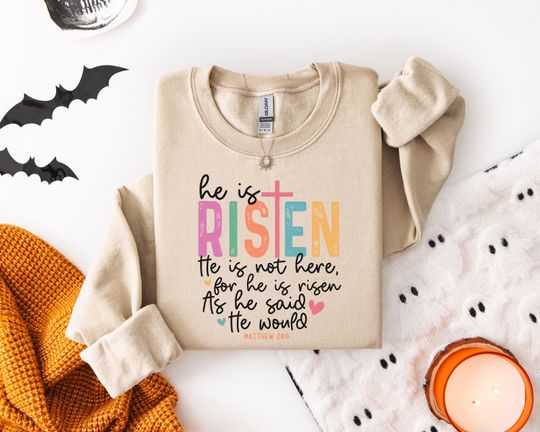 Easter Christian Sweatshirt for Faithful Believers - He is Risen Design with Scripture and Heart Accents