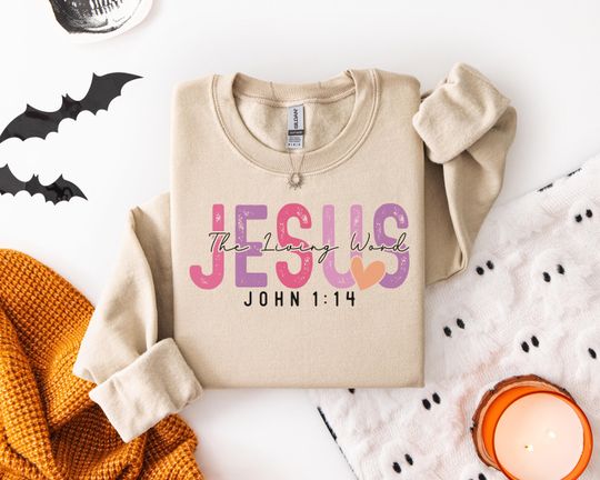 Discover Unisex Sweatshirt Jesus The Living Word John 1:14 Warm Christian  with Inspirational Faith-Based Design shirt