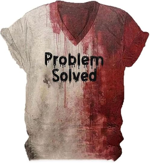 Discover Problem Solved T-Shirt, Men Sweatshirt Blood Hoodie Halloween Bloody Retro Shirt Funny Shirts
