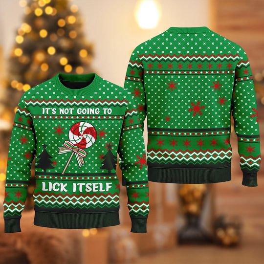 Discover It's Not Going To Lick Itself Unisex Ugly Christmas 3D Sweater, Sweets Xmas Sweatshirt, Merry Christmas Gift, Candy Xmas Shirt